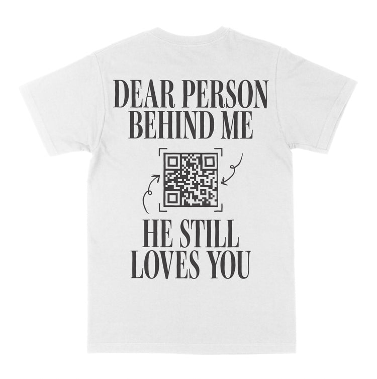 He Still Loves You Tee (White) -