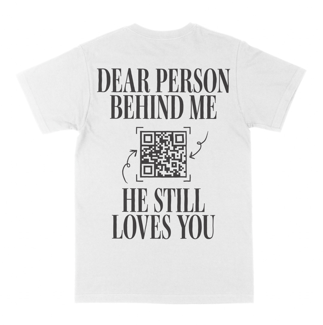 He Still Loves You Tee (White) -