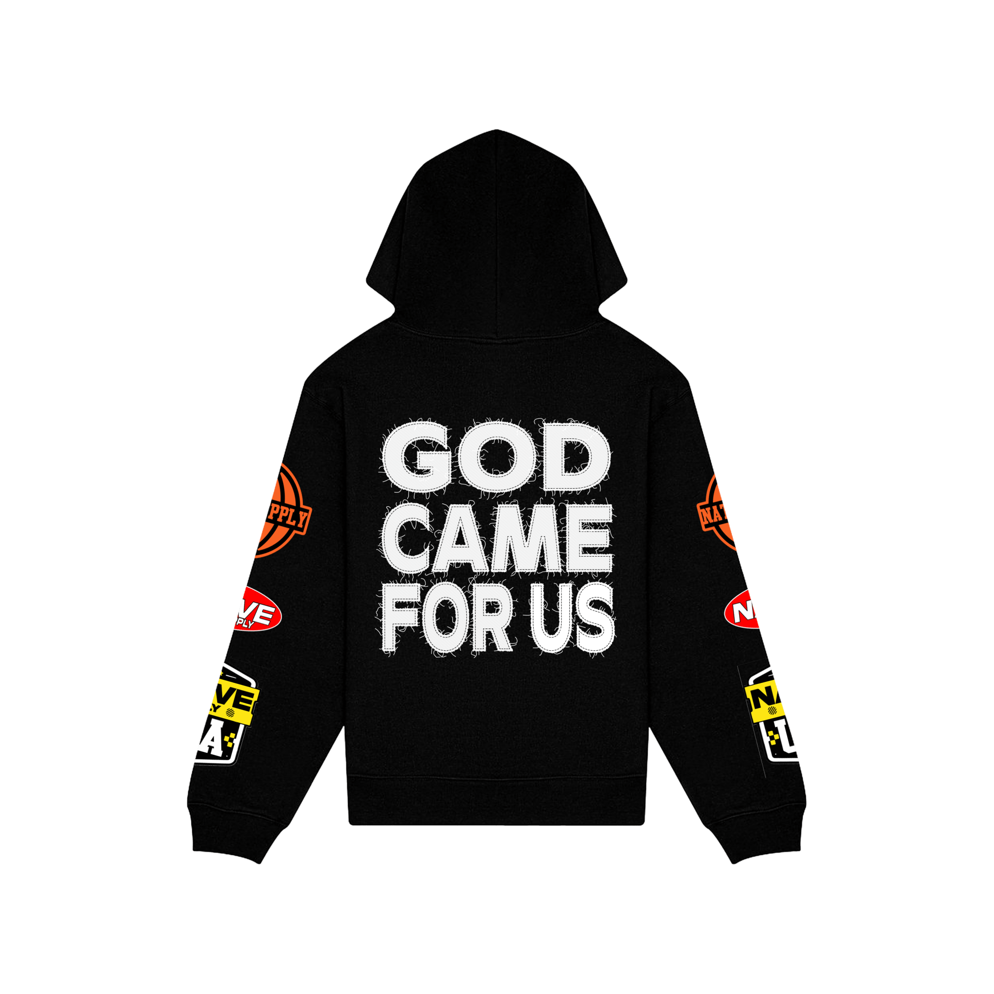 God Came For Us Hoodie - 