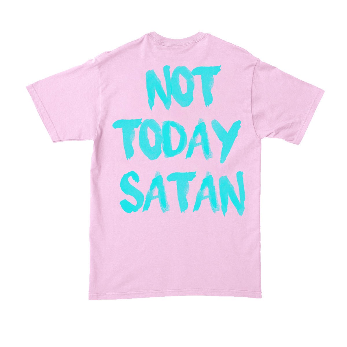 HGA Not Today Satan Pink Tee - Shirt