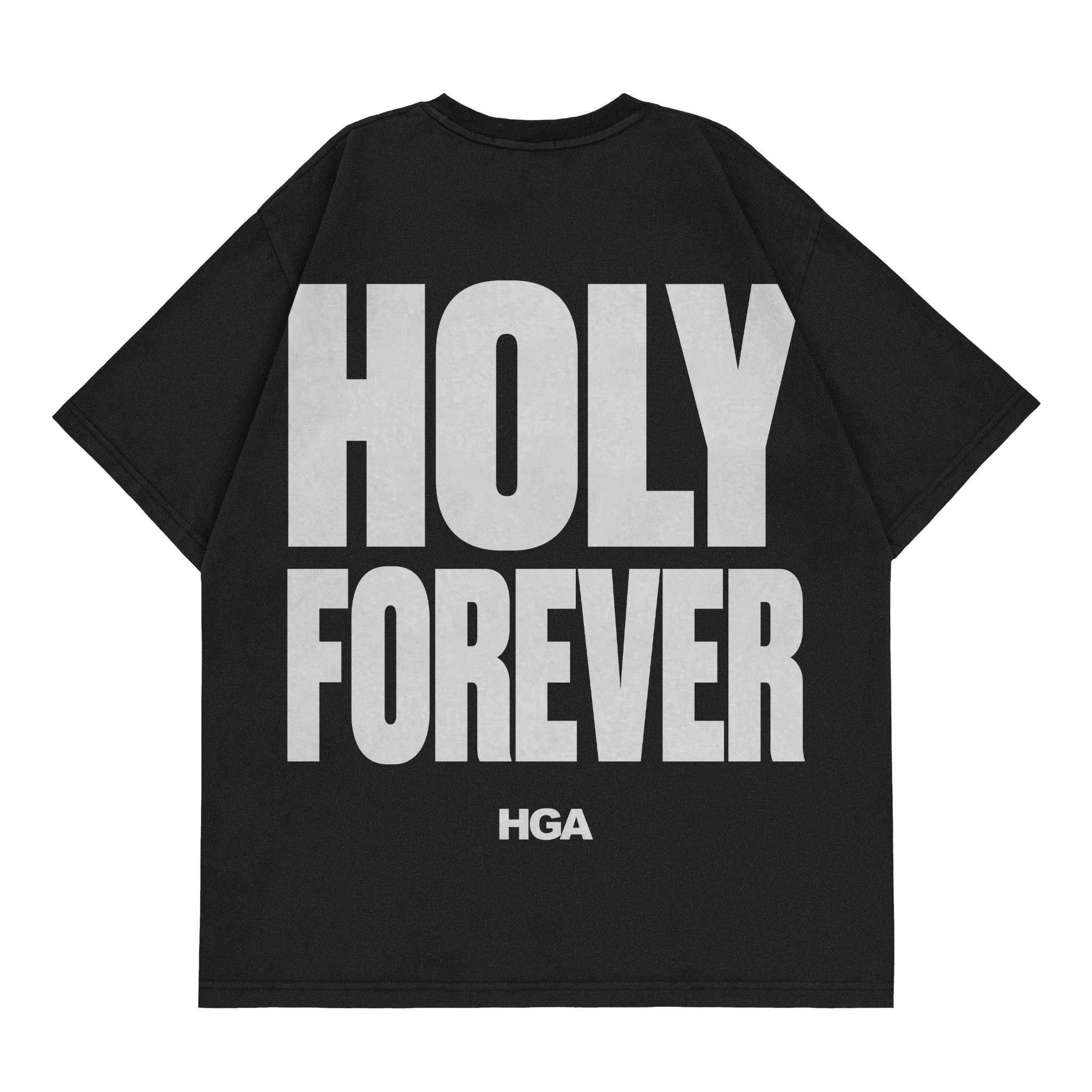 Holy Forever Tee - Shirt