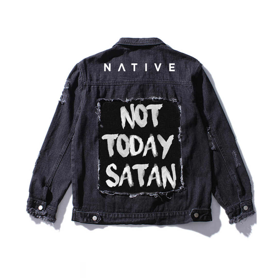 Not Today Satan Destroyed Denim Jacket - Denim Jacket