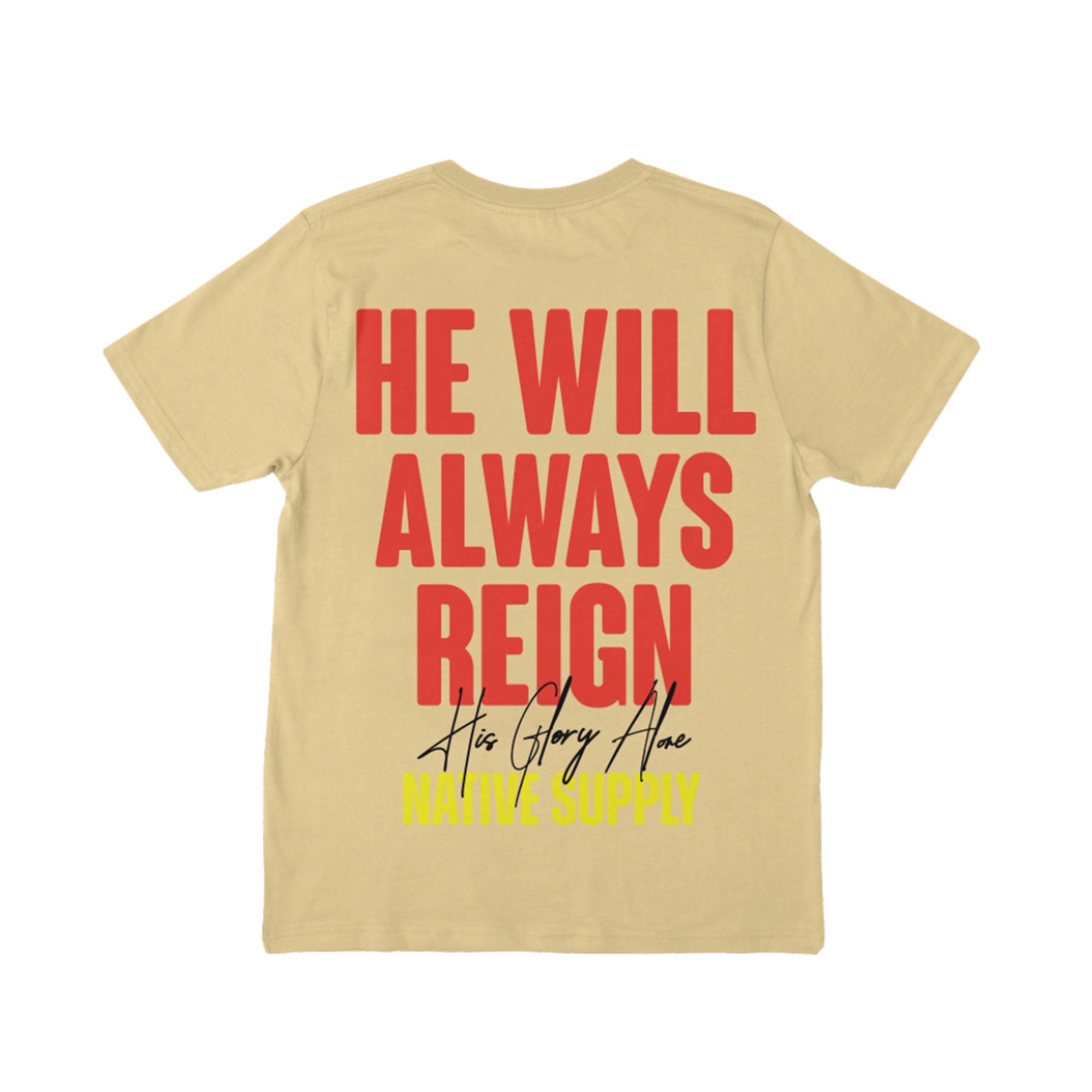 Smile, He Will Always Reign Tee - Tan - 