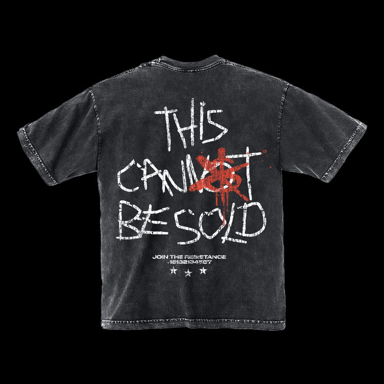This Cannot Be Sold Tee - Shirt