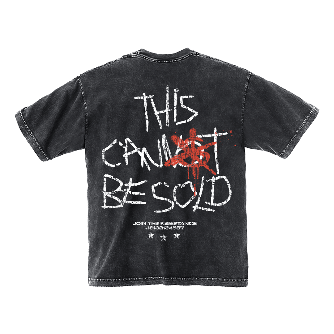 This Cannot Be Sold Tee - Shirt